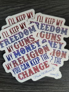 I'll Keep my Freedom $1 Sticker