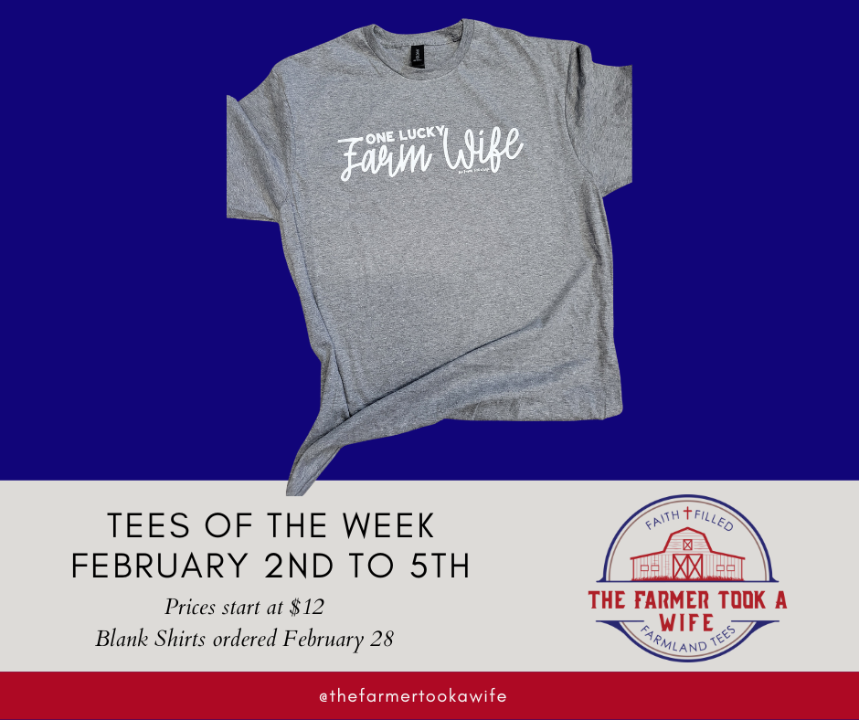 Tee of the Week Feb 9 to Feb 12: One Lucky Farm Wife