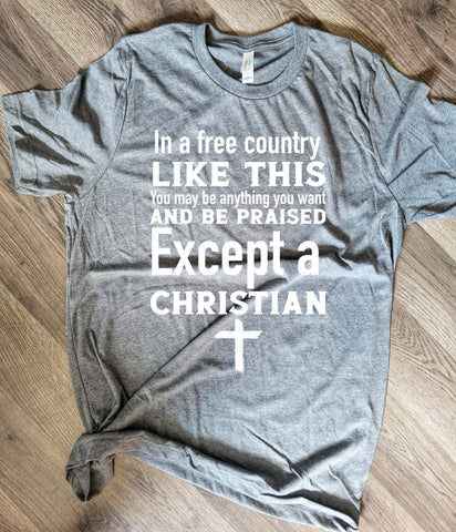 In a Free Country Like This Tee