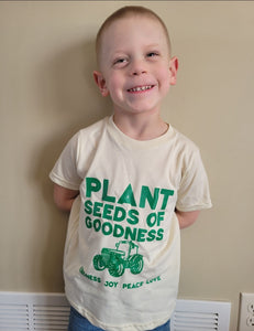 Plant Seeds of Goodness Youth and Toddler Tees