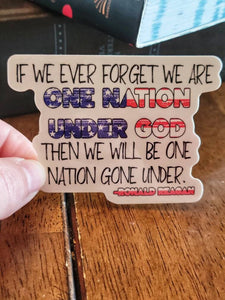 One Nation, Under God, America Sticker, America Decal, Christian Patriot, Patriotic Decal, Patriot Sticker, Pray for USA, Ronald Regan